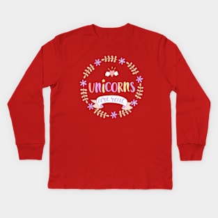 Cute Flower Unicorns are Real Kids Long Sleeve T-Shirt